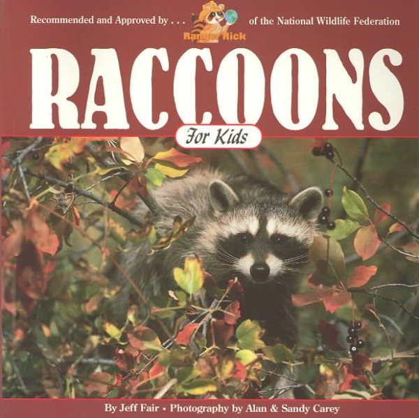 Raccoons for Kids: Ringed Tails and Wild Ideas cover
