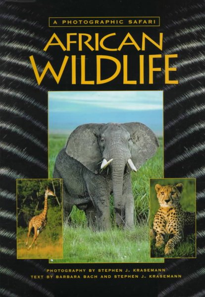 African Wildlife: A Photographic Safari cover