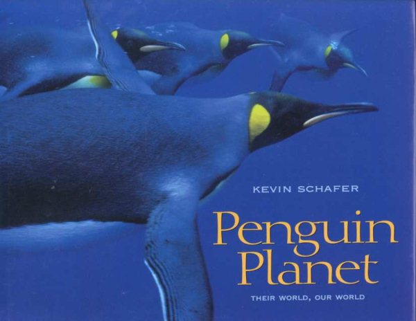 Penguin Planet: Their World, Our World cover