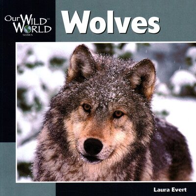 Wolves (Our Wild World) cover