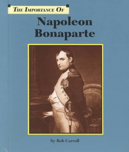 Napoleon Bonaparte (Importance of) cover