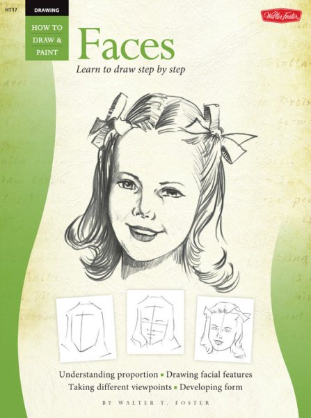 FACES/ Learn To Draw Step By Step (How to Draw & Paint) (Vol 1) cover