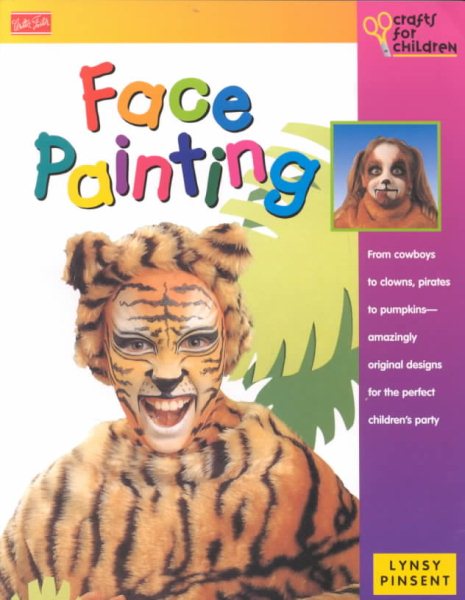 Face Painting (Crafts for Children Series) cover