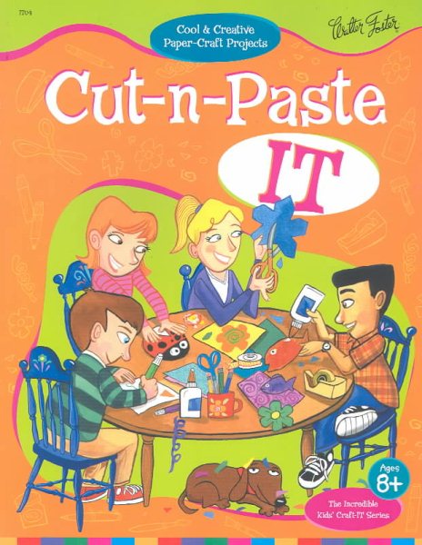 Cut-N-Paste It (The Incredible Kids Craft-It-Series) cover