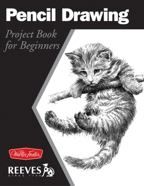 Pencil Drawing: Project book for beginners (WF /Reeves Getting Started) cover