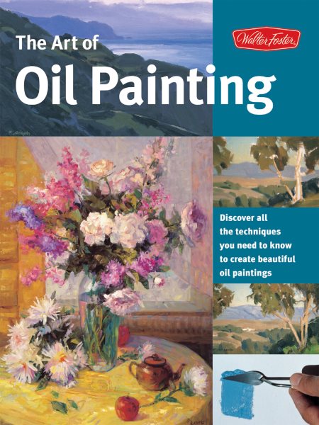The Art of Oil Painting (Collector's Series) cover