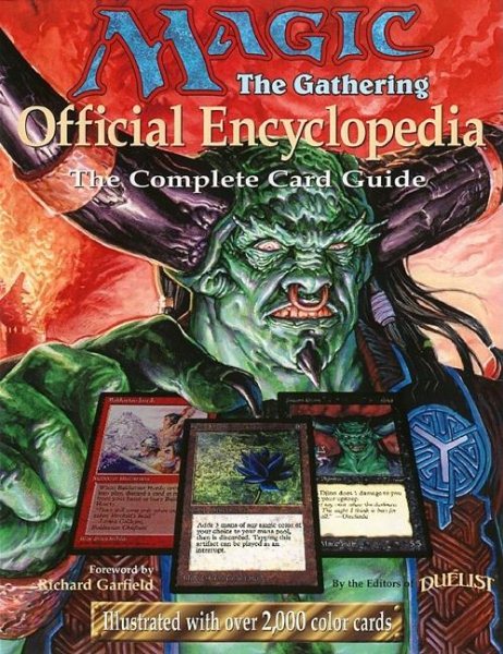 Magic: The Gathering -- Official Encyclopedia, Volume 1: The Complete Card Guide cover