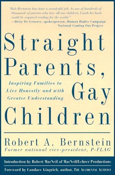 Straight Parents, Gay Children: Inspiring Families to Live Honestly and with Greater Understanding cover
