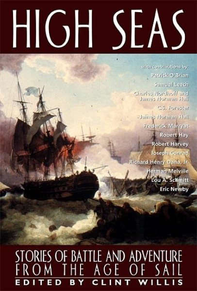 High Seas: Stories of Battle and Adventure from the Age of Sail (Adrenaline) cover