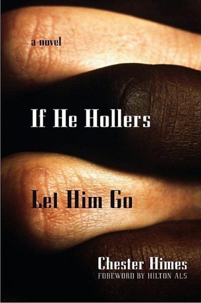 If He Hollers Let Him Go (Himes, Chester) cover