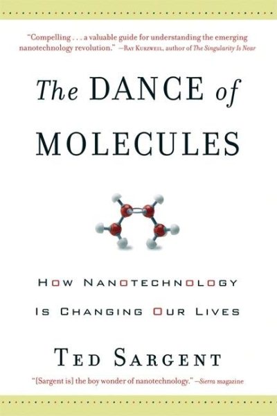 The Dance of the Molecules cover