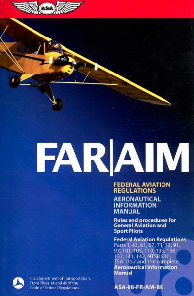 FAR/AIM 2008: Federal Aviation Regulations/Aeronautical Information Manual (FAR/AIM series) cover
