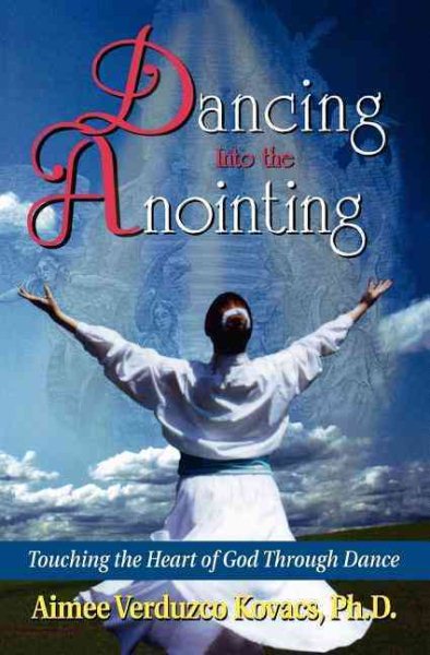 Dancing Into the Anointing cover