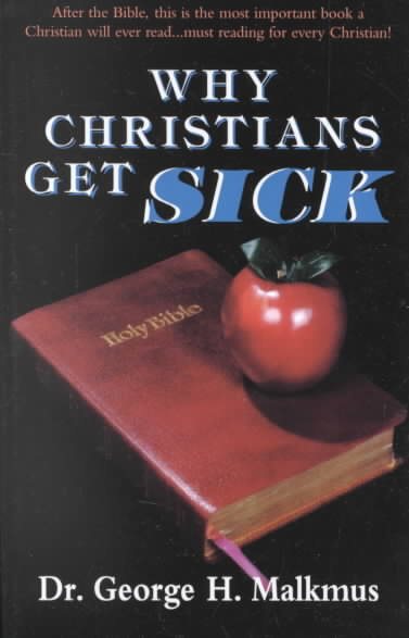 Why Christians Get Sick cover