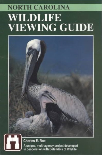 North Carolina Wildlife Viewing Guide (Wildlife Viewing Guides Series) cover