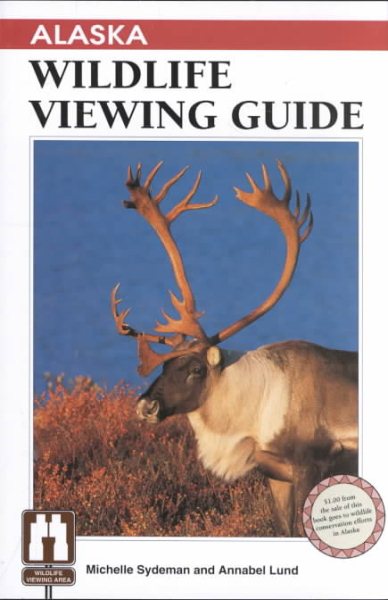 Alaska Wildlife Viewing Guide (Wildlife Viewing Guides Series) cover