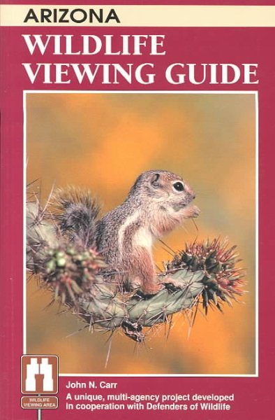 Arizona Wildlife Viewing Guide (Wildlife Viewing Guides Series) cover