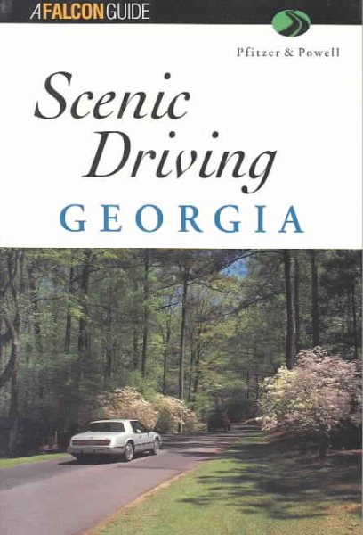 Scenic Driving Georgia (Scenic Driving Series) cover