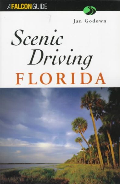 Scenic Driving Florida (Scenic Driving Series)
