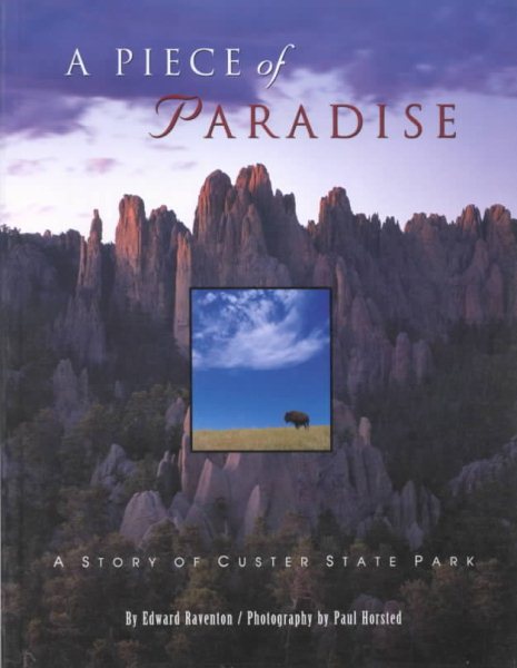 A Piece of Paradise: A Story of Custer State Park cover