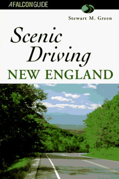 Scenic Driving New England (Scenic Routes & Byways) cover