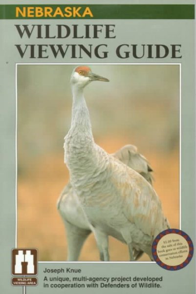 Nebraska Wildlife Viewing Guide (Wildlife Viewing Guides Series) cover