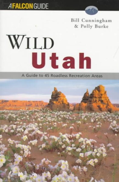 Wild Utah (Falcon Guides Wild) cover
