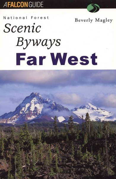 National Forest Scenic Byways Far West (Scenic Routes & Byways) cover