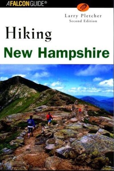 Hiking New Hampshire, 2nd (State Hiking Guides Series)