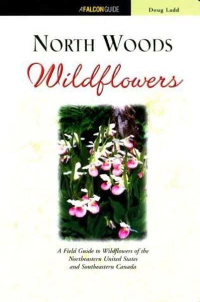 North Woods Wildflowers (Wildflower Series) cover