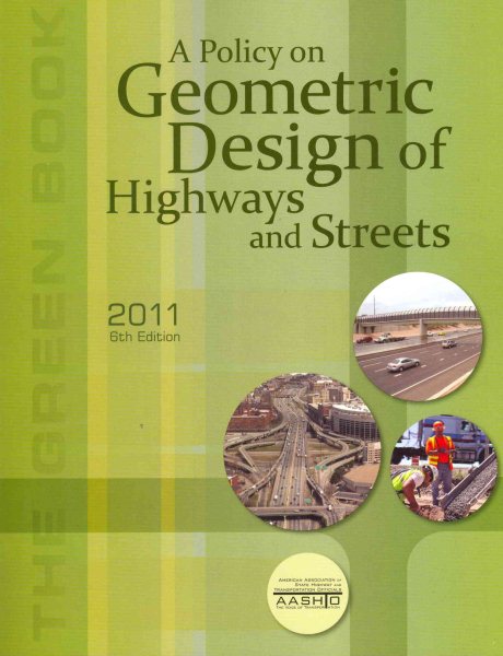 A Policy on Geometric Design of Highways and Streets 2011 cover