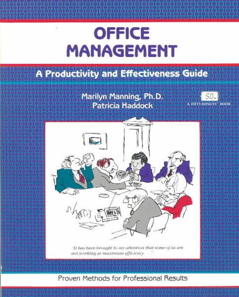 Office Management: A Productivity and Effectiveness Guide (50-Minute Series) cover