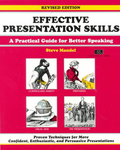 Effective Presentation Skills: A Practical Guide for Better Speaking (A Fifty Minute Series Book) cover