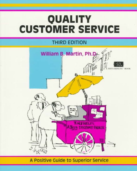 Quality Customer Service: Third Edition (A Fifty Minute Series Book) cover