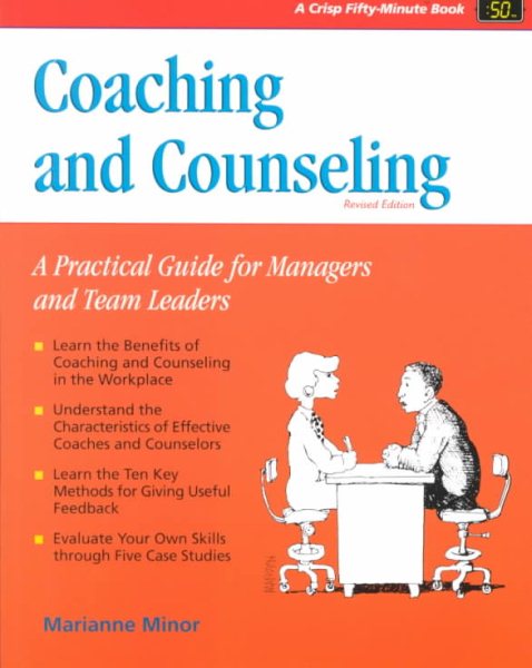 Coaching and Counseling, Revised (Fifty-Minute Series Book) cover