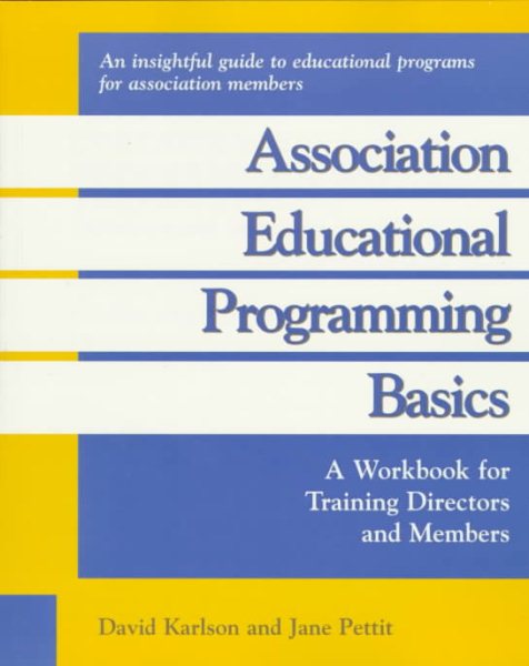 Crisp: Association Educational Programming Basics (Crisp Professional Series)