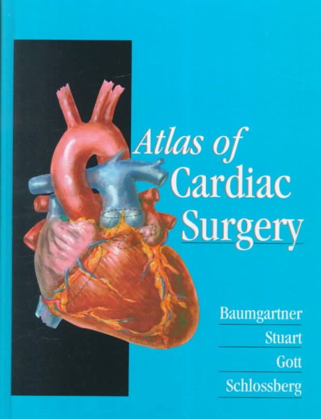 Atlas of Cardiac Surgery cover