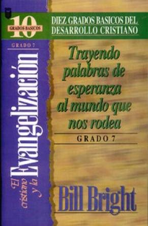 El Cristiano y la Evangelizacion (Spanish Edition) cover