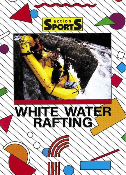 White Water Rafting (Action Sports (Capstone)) cover