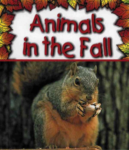 Animals in the Fall (Preparing for Winter) cover