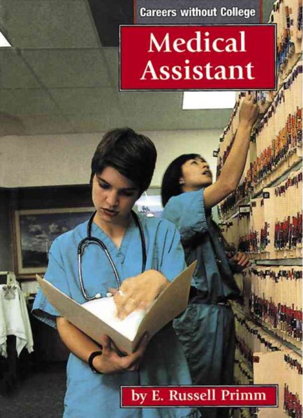 Medical Assistant (Careers Without College) cover