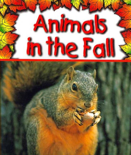 Animals in the Fall (Preparing for Winter) cover