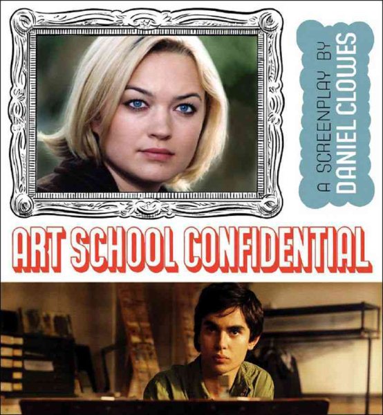 Art School Confidential: A Screenplay cover