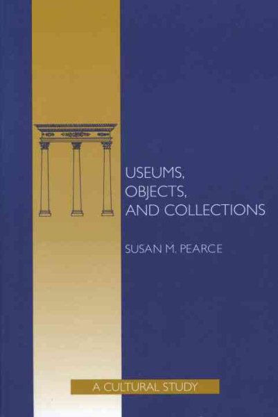 MUSEUMS, OBJECTS, AND COLLECTIONS cover