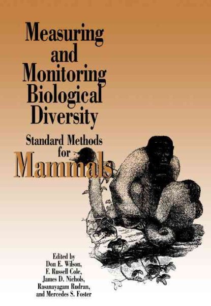 Measuring and Monitoring Biological Diversity: Standard Methods for Mammals (Biodiversity Handbook) cover