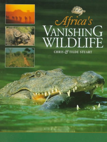 AFRICAS VANISHING WILDLIFE cover