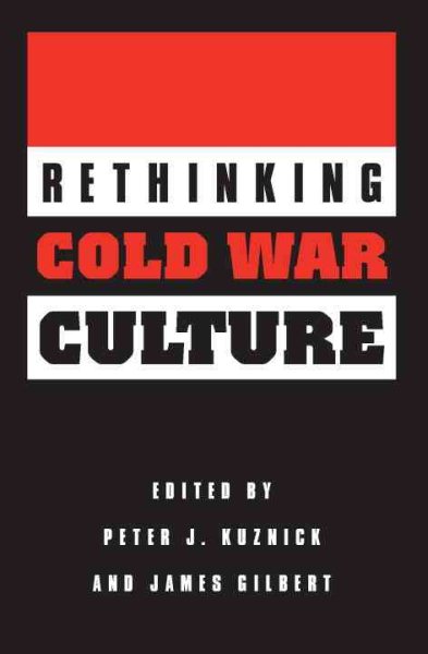 RETHINKING COLD WAR CULTURE cover