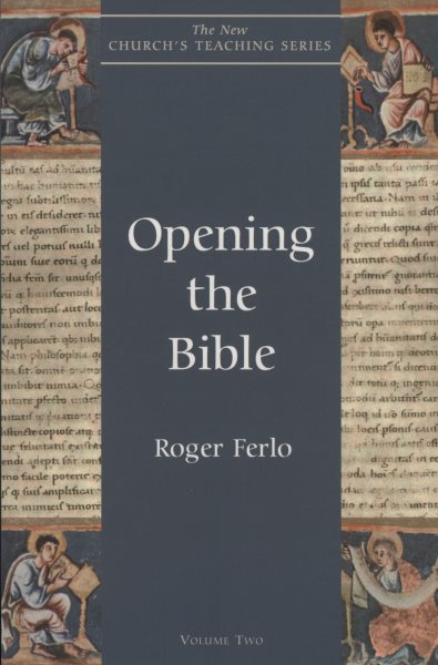 Opening the Bible (Volume 2) (New Church's Teaching Series (2)) cover