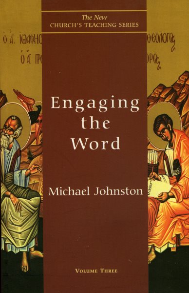 Engaging the Word (The New Church's Teaching Series, Vol. 3) cover