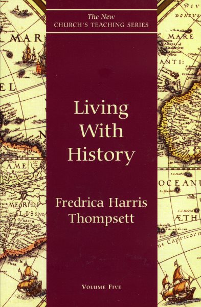 Living With History (New Church's Teaching Series) cover